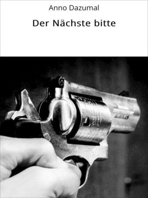 cover image of Der Nächste bitte